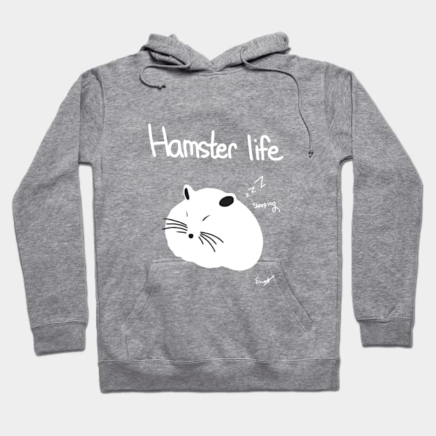 Hamster Life T-shirts Hoodie by HECNordic